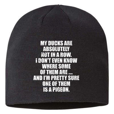 My Ducks Are Absolutely Not In A Row Pigeon Sustainable Beanie