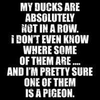 My Ducks Are Absolutely Not In A Row Pigeon 16 in Basic Backpack