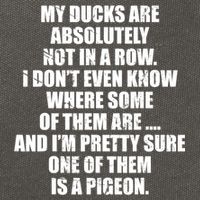 My Ducks Are Absolutely Not In A Row Pigeon Cotton Canvas Backpack