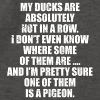 My Ducks Are Absolutely Not In A Row Pigeon Vector Backpack