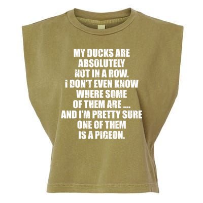 My Ducks Are Absolutely Not In A Row Pigeon Garment-Dyed Women's Muscle Tee
