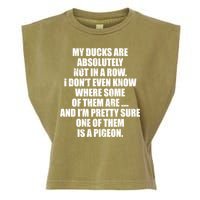 My Ducks Are Absolutely Not In A Row Pigeon Garment-Dyed Women's Muscle Tee