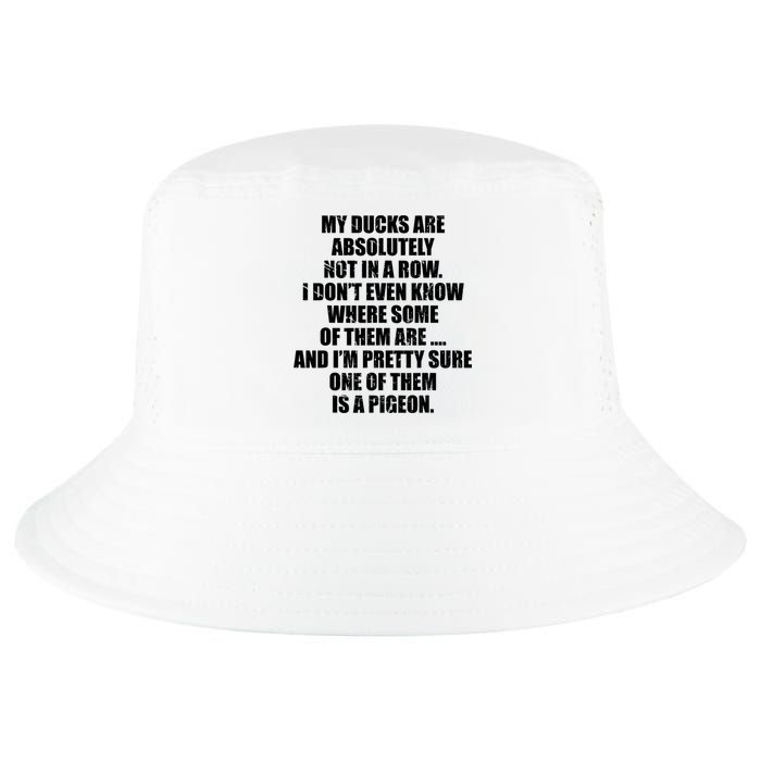 My Ducks Are Absolutely Not In A Row Pigeon Cool Comfort Performance Bucket Hat