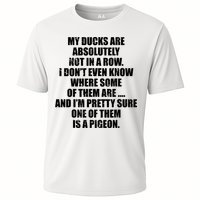 My Ducks Are Absolutely Not In A Row Pigeon Performance Shirt