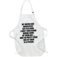 My Ducks Are Absolutely Not In A Row Pigeon Apron