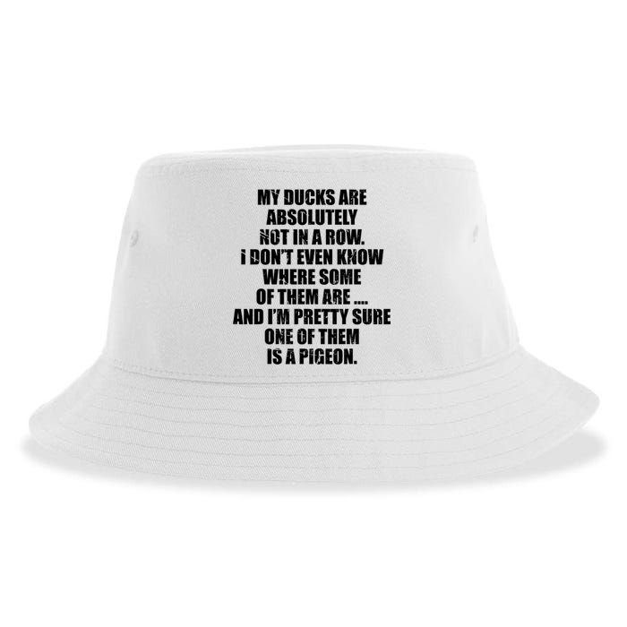 My Ducks Are Absolutely Not In A Row Pigeon Sustainable Bucket Hat