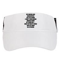 My Ducks Are Absolutely Not In A Row Pigeon Adult Drive Performance Visor
