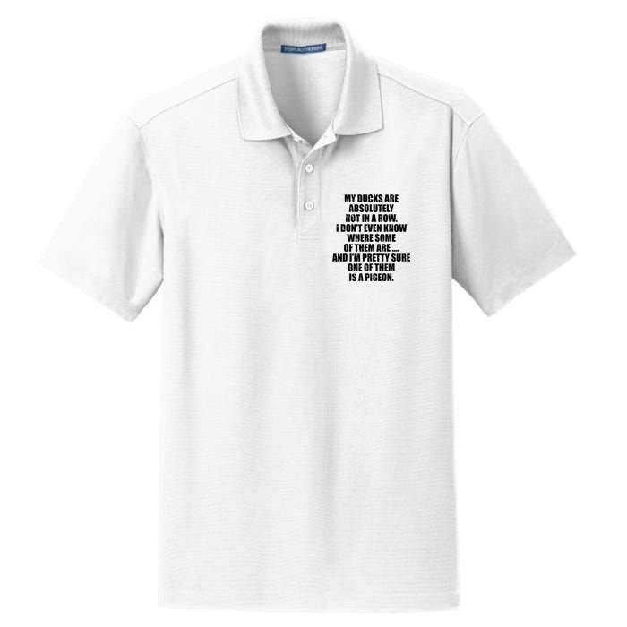 My Ducks Are Absolutely Not In A Row Pigeon Dry Zone Grid Polo