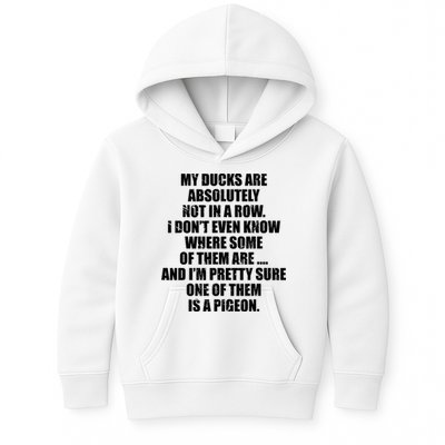 My Ducks Are Absolutely Not In A Row Pigeon Kids Hoodie