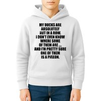 My Ducks Are Absolutely Not In A Row Pigeon Kids Hoodie