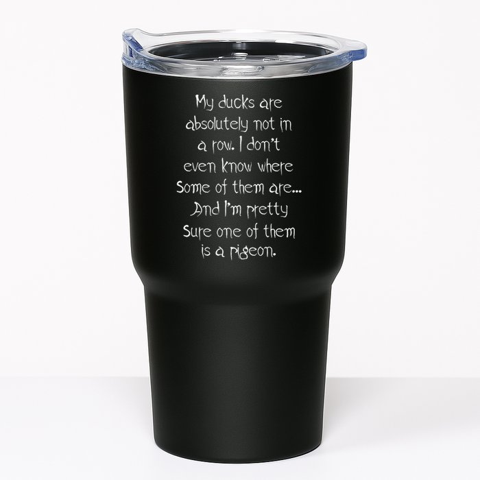 My Ducks Are Absolutely Not In A Row Pigeon Tumbler