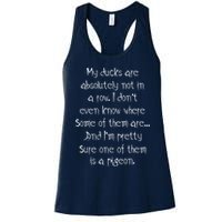 My Ducks Are Absolutely Not In A Row Pigeon Womens Tank Top