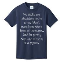 My Ducks Are Absolutely Not In A Row Pigeon Kids T-Shirt