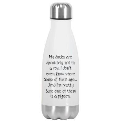 My Ducks Are Absolutely Not In A Row Pigeon Stainless Steel Insulated Water Bottle