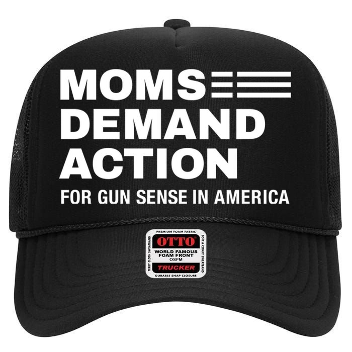 Momse Demand Action For Gun Sense In American High Crown Mesh Back Trucker Hat