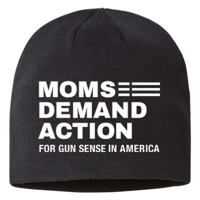 Momse Demand Action For Gun Sense In American Sustainable Beanie