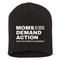 Momse Demand Action For Gun Sense In American Short Acrylic Beanie