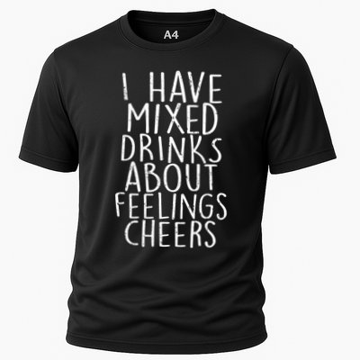 Mixed Drinks About Feelings Cheers Cooling Performance Crew T-Shirt