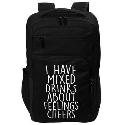 Mixed Drinks About Feelings Cheers Impact Tech Backpack