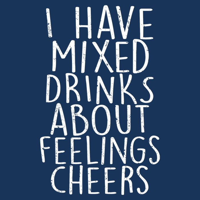 Mixed Drinks About Feelings Cheers Infant Baby Jersey Bodysuit