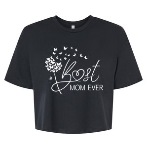 Mothers Day Best Mom Ever Gifts From Daughter Son Mom Bella+Canvas Jersey Crop Tee