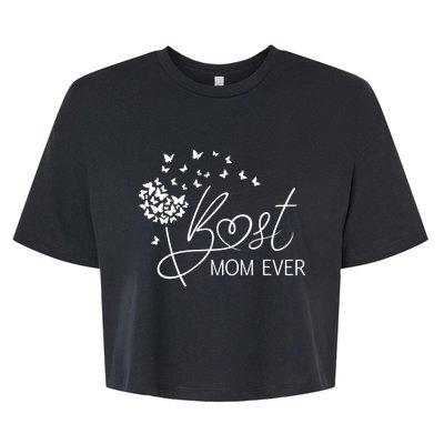 Mothers Day Best Mom Ever Gifts From Daughter Son Mom Bella+Canvas Jersey Crop Tee