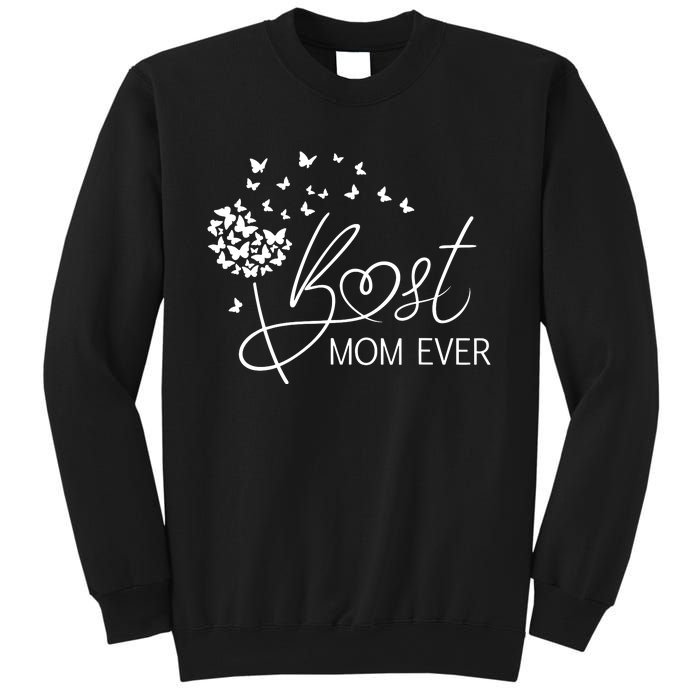 Mothers Day Best Mom Ever Gifts From Daughter Son Mom Sweatshirt