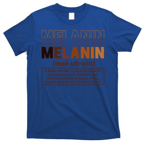 Melanin Definition Black History Month Black Gift T-Shirt