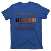 Melanin Definition Black History Month Black Gift T-Shirt