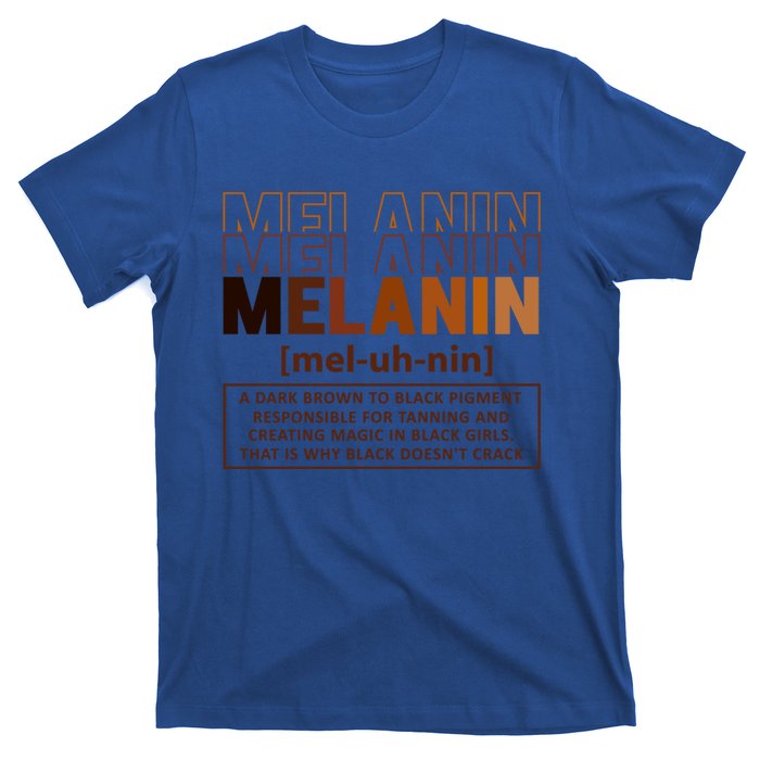 Melanin Definition Black History Month Black Gift T-Shirt