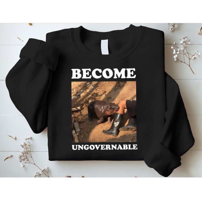 Moo Deng Become Ungovernable Sweatshirt