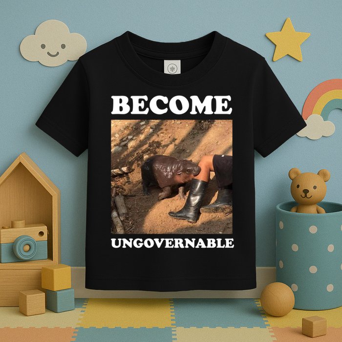 Moo Deng Become Ungovernable Toddler T-Shirt