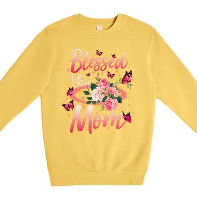 Mother's Day Blessed To Be Called Mom Butterflies And Roses Premium Crewneck Sweatshirt