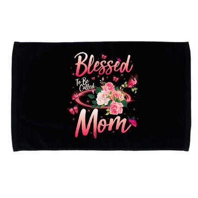 Mother's Day Blessed To Be Called Mom Butterflies And Roses Microfiber Hand Towel
