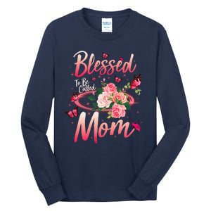 Mother's Day Blessed To Be Called Mom Butterflies And Roses Tall Long Sleeve T-Shirt