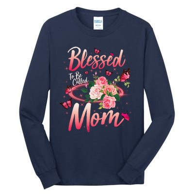 Mother's Day Blessed To Be Called Mom Butterflies And Roses Tall Long Sleeve T-Shirt