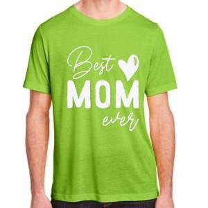 Mothers Day Best Mom Ever Gifts From Daughter Women Mom Adult ChromaSoft Performance T-Shirt