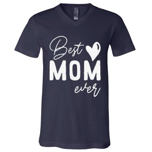 Mothers Day Best Mom Ever Gifts From Daughter Women Mom V-Neck T-Shirt