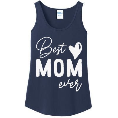 Mothers Day Best Mom Ever Gifts From Daughter Women Mom Ladies Essential Tank