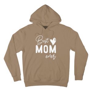 Mothers Day Best Mom Ever Gifts From Daughter Women Mom Hoodie