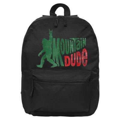 Mountain Dude Bigfoot Sasquatch Rock On Funny Gift 16 in Basic Backpack