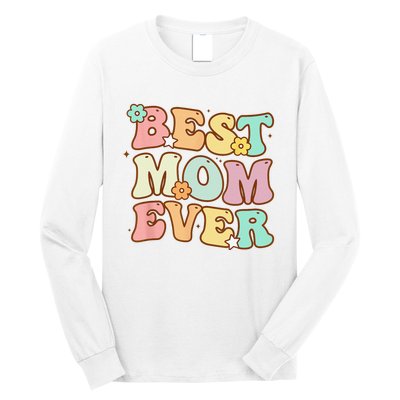 Mothers Day Best Mom Ever Groovy From Daughter Son Mom Long Sleeve Shirt