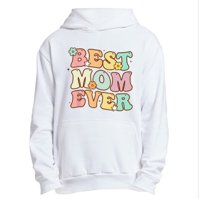 Mothers Day Best Mom Ever Groovy From Daughter Son Mom Urban Pullover Hoodie