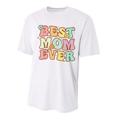 Mothers Day Best Mom Ever Groovy From Daughter Son Mom Performance Sprint T-Shirt