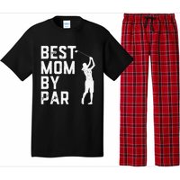 Mother's Day Best Mom By Par Funny Golf Lover Gift Pajama Set