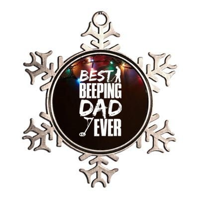 Metal Detecting Best Beeping Dad Ever Father Father's Day Metallic Star Ornament