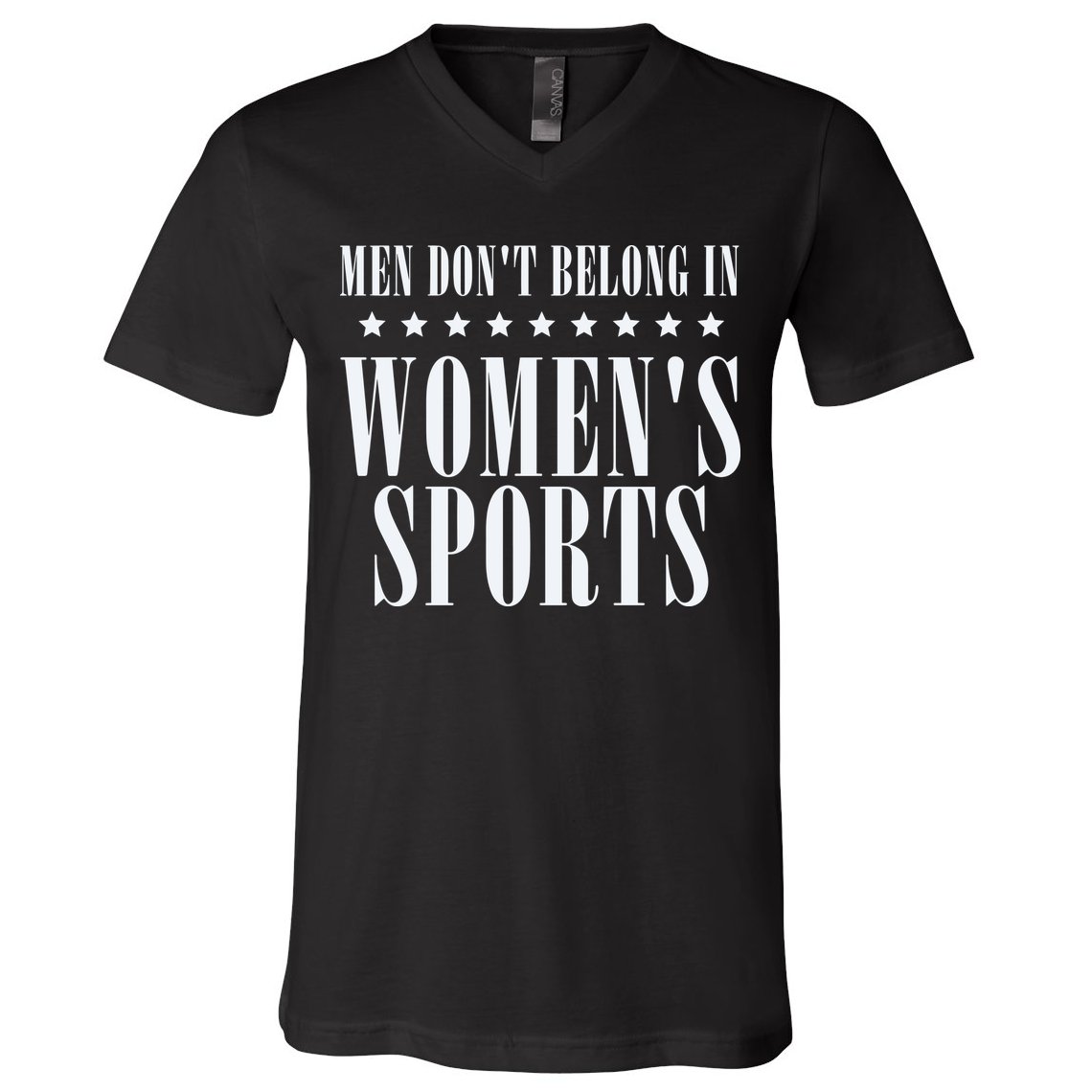 Man Dont Belong In Woman Sports V-Neck T-Shirt