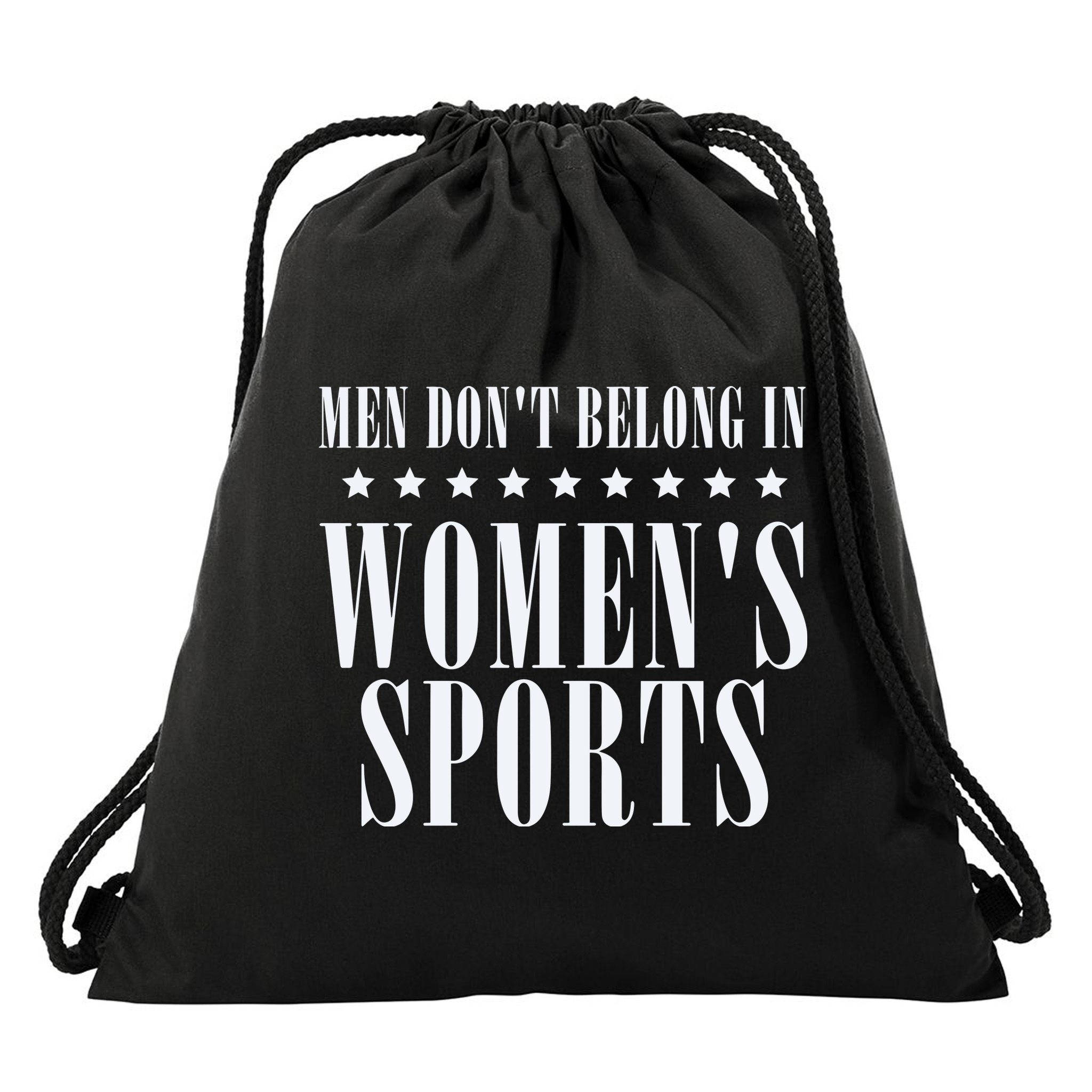 Man Dont Belong In Woman Sports Drawstring Bag