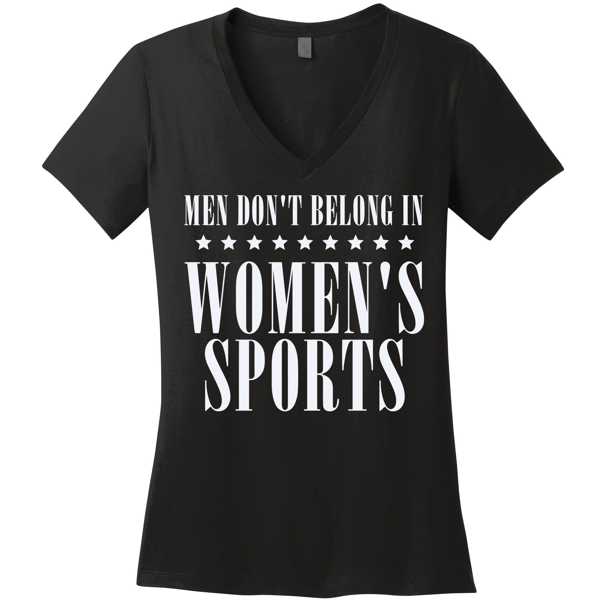 Man Dont Belong In Woman Sports Women's V-Neck T-Shirt