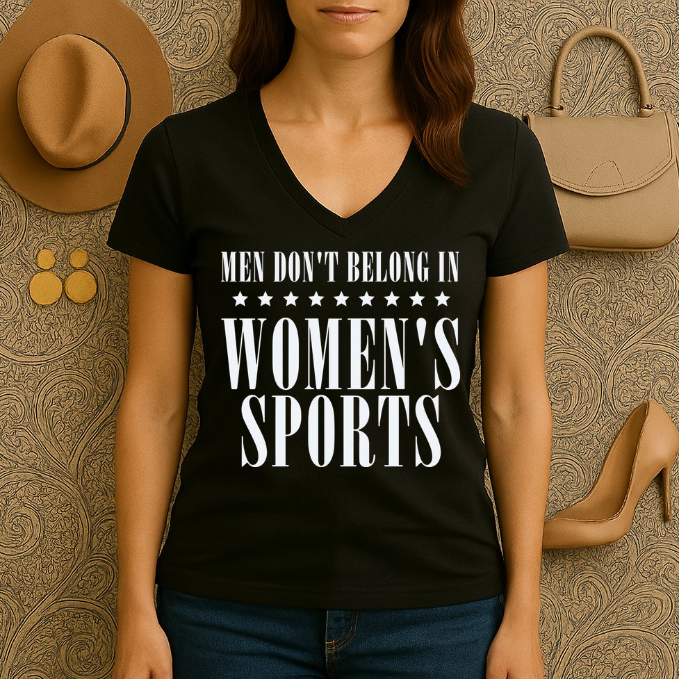 Man Dont Belong In Woman Sports Women's V-Neck T-Shirt